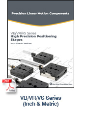 Deltron Precision High Precision Positioning Stages VB/VR/VS Series Brochure